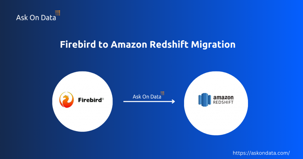 Firebird to Amazon Redshift Migration